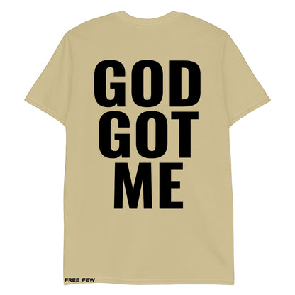 God Got Me | Tee